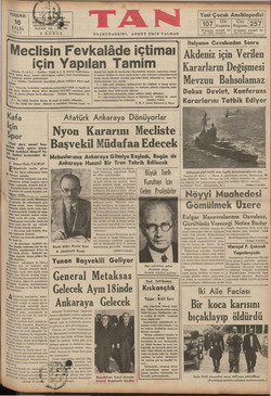    16 TELGRAF MES EYLİL UÇUNCU YIL — 1937 | 5 K Meclisin Fevkalâde içtima! için Yapılan Tamim Ankara, 15 (A.A.) — Dahili , —