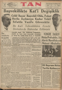  26 EYLÜL 1937 BK Sai A İsmet İnönü Baş Vekâlette Değişiklik Ahmet Emin YALMAN aşvekil İsmet İnönünün bir buçuk ay için izin