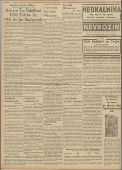  a 8 Köylere Kadar Doktor Ankara Tıp Fakültesi i 1200 Talebe İle 1941 de İşe Başlıyacak Ankara, 19 (Tan muhabirinden) —...