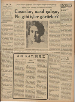  i —— 24-3-038 TAN Gündelik Gazete Ge YAN'ın hedefi: Haberde fikirde, her- Wyde temiz, dürüst, samimi olmak, kariin gazetesi