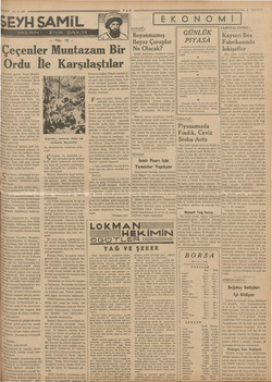      25-3-938 SEYH ŞAMIiL Petronun gayesi, İranın Şimalin İki münbit ve mahsuldar araziyi Reçirmek.. Ve Türklerin Hazar...