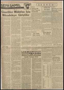  Gimrililer Müdafaa İçin Mücadeleye Giriştiler hârareti, birder a Kapanmıya y N Yürası, tekrar deşilm Mil bu sefer bire yük