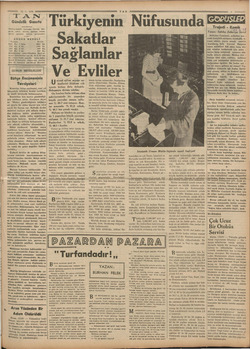    15 -5- 1938 NA Dİ Gündelik Gazete e TAN'ın hedefi: Maberdâ, fikirde, her- yeyde temiz, dürüm, samimi. olmak, karin ©...
