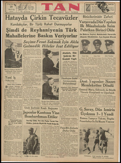  | | KAZAN 29 der MAYIS | DÖRDÜN 1938 “5 Şimdi de Reyhaniyenin Türk Mahallelerine Baskın Veriyorlar ww Seçime Fesat Sokmak...