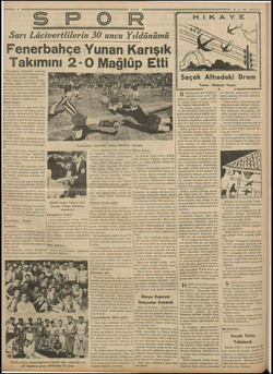    Sarı Lâcivertlilerin 30 uncu Yıldönümü Fenerbahçe Yunan Karışık Fenerbahçe klübünün otuzuncu #nlmü dün Fener stadında bin-