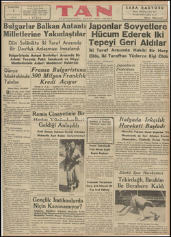  f PAZARTESİ 1 AĞUSTOS 1938 letanb TELEFON 5 vi ul, Ankara Caddesi TELGRAF : TAN, İSTANBUL : 24318, 24319, 24310 DÖRDÜNCÜ YIL