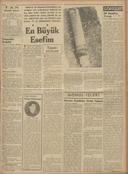    2-8-938 Vİ e Gündelik Gazete —— TAN'ın hedefi? Haberde, fikirde, har- #eyde temiz, dürüm, samimi olmak, karlin o gazetesi