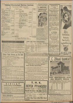  az 4-6-938 Türkiye Cümhuriyet Merkez Bankası 3O0- Temmuz - 1938 Vaziyeti PASİF AKTIF KASA; Altı Sah kilogram 17.155004...