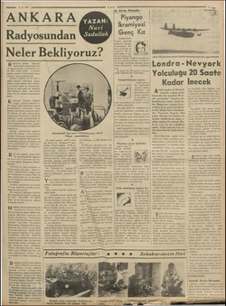  7-8-938 ANK ARA TAN Radyosundan VW Neler Bekliyoruz? R adyonun musiki (neşriyatı hakkındaki düşündüklerimi ye temennilerimi