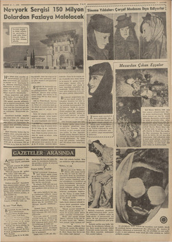    e 18-1.1939 Nevyork Sergisi 150 Milyon Dolardan Fazl © İ Nevyork sergisin - ö i de bütün milletle- İ rin paviyonları k İ
