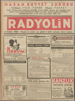    TerkibinJdlae İY OD, TANEN, Gilisero FOSRA'I Vardır. Vücudun zayıf kısımlarına, kansızlığa, vereme istidadı olanlara, sinir