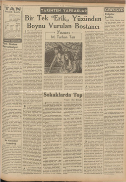    e e e O NA MN A ŞA, Ak e VA, ; : : , l : İ , z : . ; : 10-3-939 —— 'TAN'ın hedefi: rinber herşeyde dürüst, samimi kariin