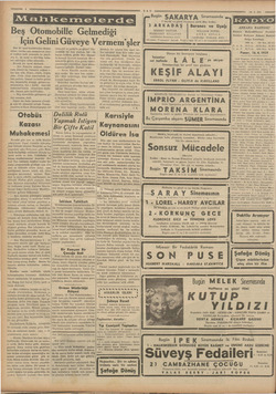    LİMA ; ği i “ frenlerile beraber derhal sola kırdım. ——— 41 Beş Otomobille Gelmediği Için Gelini Güveye Yehiiller Her iki