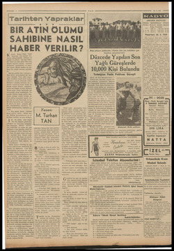    Tarihten yapraklar BİR ATİN ÖLÜMÜ SAHİBİNE NASIL HABER VERİLİR? uyucu Murat Paşa, Insan a hiç kıymet ver. lardandı. Doksan