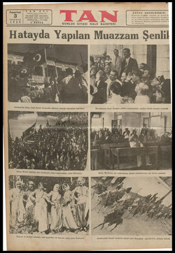  ÇOCUK ANSİKLOPEDİSİ rip ve mektep telebesinin en TEMMUZ 1939 / GÜNLÜK SİYASİ HALK GAZETESİ Hatayda Yapılan Muazzam Şenlil rm