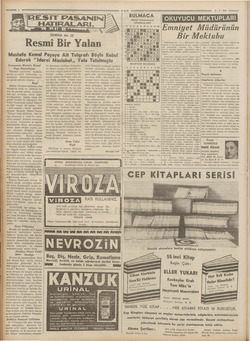     TEFRİKA No. 22 Resmi Bir Yalan Mustafa Kemal Paşaya Ait Telgrafı Böyle Kabul Ederek “İdarei Maslahat,, Yolu Tutulmuştu...