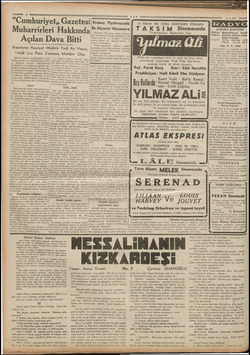  “Cumhuriyet,, Gazetesi Muharrirleri Hakkında Açılan Dava Bitti Sazetenin Neşriyat Müdürü Yedi Ay Hapse, 116,60 Lira Para...