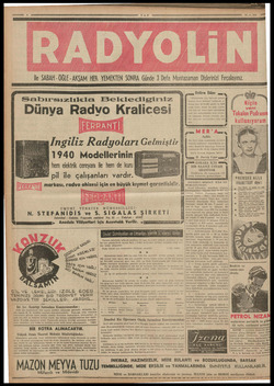  — sabırsızlıkla Beklediğimiz Dünva Radvo Kralicesi 1940 Modellerinin hem elektrik cereyanı ile hem de kuru pil ile...