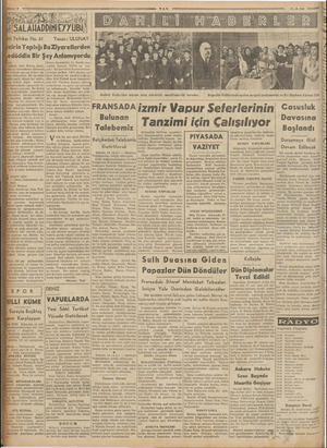  ? a E A Zi İSALATADDIMEYYUBI i Tefrika: No. 6l Yazan : ULUNAY irin Yaptığı Bu Ziyaretlerden jedüddin Bir Şey Anlamıyordu....