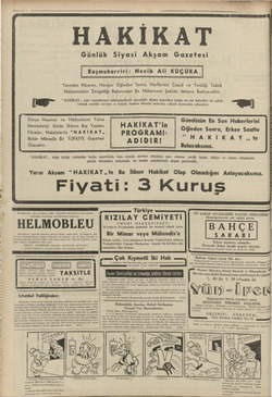    EŞ HAKİKAT Günlük Siyasi Akşam Gazetesi Başmuharr Yarından İtibaren, Hergün Öğleden Sonra, Harflerinin Çeşidi ve Yeniliği,