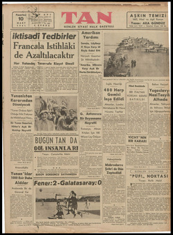 Pazartesi 10 MART 1941 tin bazı iktisadi berlerin tatbikine (geçilmiş İ bul İzmi arfiyat mikda: ve Ankara birler alınmakta,
