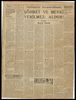    1941 — — TAN m ——— (TAN: —. 5 «İ Haftanın Musahabesi| me eee re de ağn Sİ e Ri ir am Rİ e : Küçük Milletlerin harp vasıtal