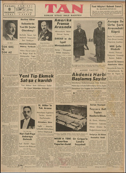  PAZAR 8 HAZİRAN; 1941 Her Hitler ÇOK GEÇ yacıni du sebebi budur. Yunanistanda Bunu önlemek de ancak kanın Halbuki Amerika cak
