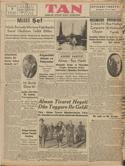    ye amd PAZAR EYLÜL | 1941 | 'İnön Emanet Edilmiş Bursa 6 (A. A. — Reisici Merinos fabrikasını gezişleri kanın tesisatını