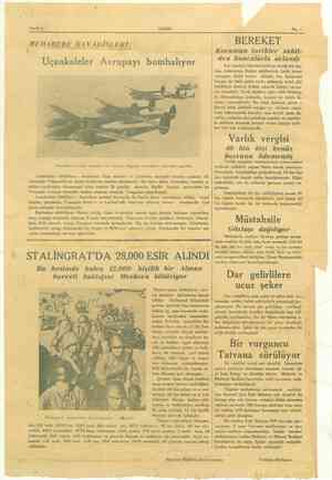    Sayfa 2 MUHAREBE H. HAVADİSLERİ: “Uçankaleler Avrupayı Bofbalıyor Amerikan bomba uçakları filo halixde düşman toprakları