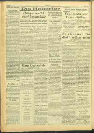    MN 7 OCAK 1945 fIaberler İİ Anlar Ankara hususi muhabirimizden: İ Dünya Sulhü SAYFA: 2 HADİSELER ARASINDA Yani imi nasıl