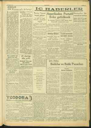  TANIN SAYFA: $ Rumen Ticaret heyeti geliyor 13 OCAK 1945 ŞİMDİLİK 258 Numaralı biletçi m e larına Ne yaparamız mi u zavallı