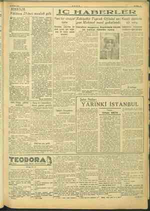    ğ- ar in m ” BEhEB vE yapa Pe Ee SM M.N — r ç z ç i Tae 16 OCAK 1945 ŞİMDİLİK Vâlânın 25 inci meslek gili gazetesinin...