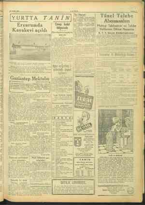  tikler hi usye” si mazâ iğişie Râğzi 20 OCAK 1945 TANIN İYURTTA TAN Erzurumda Valimiz Halük bur Ercurum — Üç ay evvel tem...