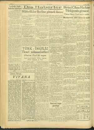  . Londrada büyük haberler bekleniyor tarafı 1 elde) şa, sonra, İng:.: den değil tas e bir yol aça ALMAN DENİZ TİCARETİ...