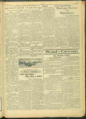  A 29 NİSAN 1945 —İHAFTA ». varacağını TANİN NIN TANİNİ FİKRET ADİL Madame Bovary Müdafaası Yazan: Orhan Rıza Bu ön alışmaya