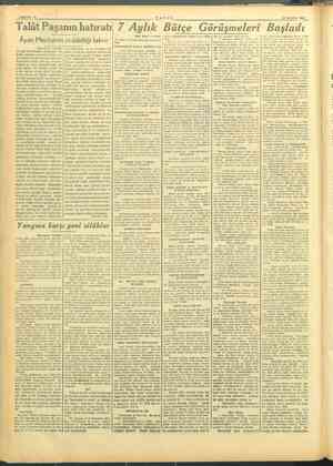  SAYFA: 6 TAN IN 22 MAYIS 1945 Talât Paşanın 7 Aylık B Başladı (Baş tarafı 2 incide) vekili Âyan Meclisinin reddettiği takrir