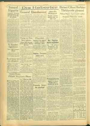  SAYrAa:2 TANİN 13 HAZİRAN 1945 © Sosyal | Dıs Haberler Birinci Cihan Harbine Sigorta Amerika | | ürkiyenin girmesi...