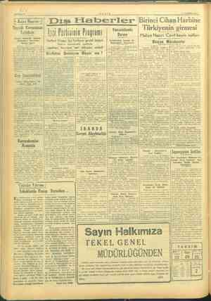      7 SAYFA :? > 2 AĞUSTOS 1945 ça a aba Ey Dıs ri aberl er Cihan Harbine Toprak Kanununun İğ çiş z : ) zi Partisinin...