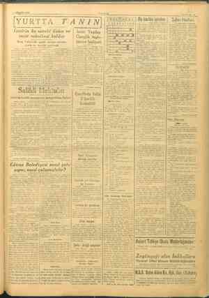  7. AĞUSTOS 1945 ———— — “e SAYFA: 7 — m Şâhir Notları “Bu harbin İYURTTA TANIN) ve) inen bi bu saneki üzüm ve incir rekoltesi