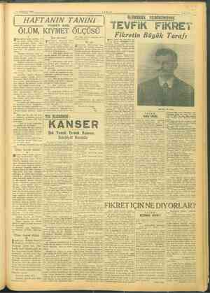    19 AĞUSTOS 1945 TANİN ı lüm haberi kadar müthiş bir sey > ai Kaz ko- casınm gelmesini bekler. Kapı çalınır, Bir e ona,...