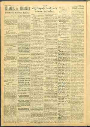  SAYFA:6 2 ANİN si e 1 EYLÜL 1945 İSTANBUL ve BOĞAZLAR Zeytinyağı hakkında | Müseüz os | ikisadi hayalmz Gal lariye Nezreinin