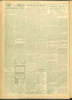    SAYFA:6 TANIN 30 EYLUL 19945 İSTANE'! ya BOĞAZLAR Londrada bedbinlik !( Feliket Öğnler. Mütareke Devrinin Feci Tarihi...