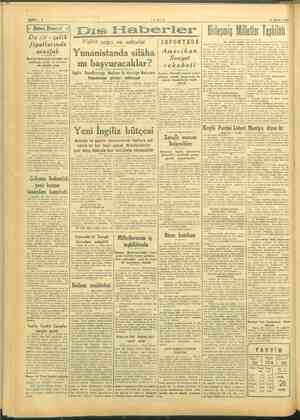  i SAYFA : 7 TANİN 26 EKİM 1945 © Dış Haberler Birleşmiş Milletler Teşkilâtı * Müfrit sağcı ve solcular JAPONYADA Denir -...