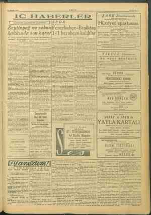  17 ARALIK 1945 TANİN İÇ HABERLER l HAFTANIN EKONOMİK DURUMU Zeytinyağ ve hakkında son ISPOR enerbahçe- -1 berabere Bu senenin