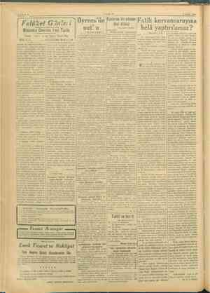  Felâket Ginle:i v ür ie e 5 MART 1946 yes 1 çj | Byrnes'ün Kula - adan) atih kervansarayına m ? (Baş Li 3 üncüde) Mütareke