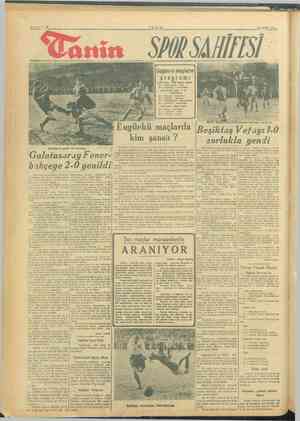    SAYFA:8 TANIN .10 MART 1946 Günün SSAHFSİ r———, | ği | Bugün«ü ayan? MİN pro 10 — Beyoğlu 12 — Beykoz - Zağra” iş Erden...