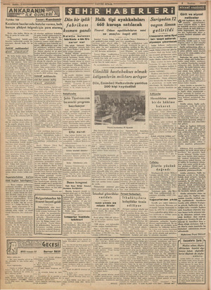    — Sabhife: 2 İLK Tefrika: l“ N GÜNLE Yazan :Kandemir | Dün bir iplik| Halk tipi ayakkabıları | Suriyeden 12 Kazaların...