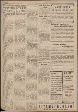  — Sübat 13 _Y abancı ülkelerde n eler oluyor?| x—— Japonyada Sı yasal Fırkaların Durumu.. ZihOüyanın  mukadderamına hakim iki