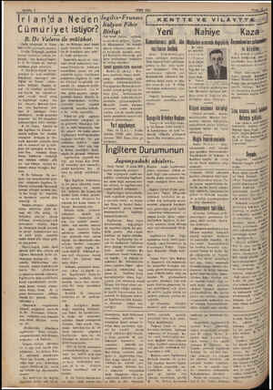 SAYFA 2 İrlan'da Neden Cümüriyet istiyor? B. De Valera ile mülâkat. Daily telegraph 3 Nisan | 935 tarihli sayısında yazıyor.
