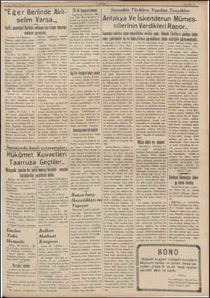  21 İkincı Kânun 917 “Eğer Berlinde Aklı- | selim Varsa.,, ingiliz gazeteleri Berlinin anlaşma için fırsatı kaçırma- malarını